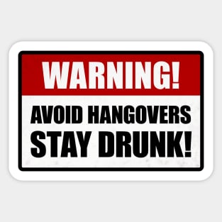 Avoid Hangovers Sticker